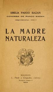 Cover of: La madre naturaleza by Emilia Pardo Bazán