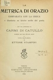 Cover of: La metrica di Orazio comparata con la greca by Ettore Stampini