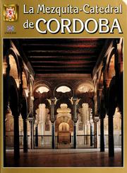 Cover of: La Mezquita-Catedral de Córdoba by Manuel Nieto Cumplido