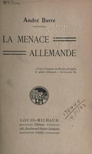 Cover of: La Menace allemande by André Barre