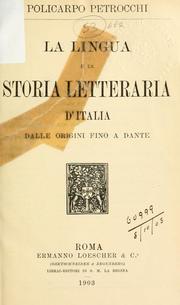 Cover of: La lingua e la storia letteraria d'italia dalle origini fino a Dante.