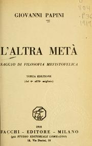 Cover of: altra meta: saggio di filosofia mefistofelica.