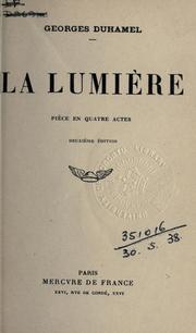 Cover of: La lumière: pièce en quatre actes.