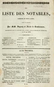 Cover of: La liste des notables: comédie en deux actes, mêlée de couplets