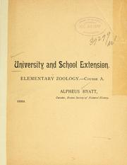 Cover of: Elementary zoology.--Course A. by Alpheus Hyatt