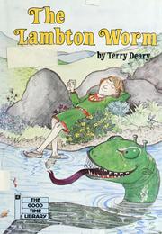 Cover of: The Lambton worm by Terry Deary