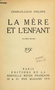 Cover of: mère et l'enfant.