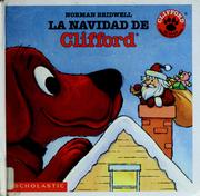 Cover of: La Navidad de Clifford (Clifford the Big Red Dog) by Norman Bridwell