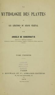 Cover of: La mythologie des plantes by Angelo De Gubernatis