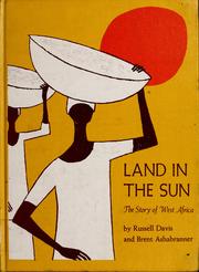 Cover of: Land in the sun.  The story of West Africa