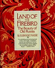 Cover of: Land of the firebird by Suzanne Massie