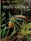 Cover of: The land and wildlife of South America