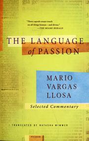 Cover of: The language of passion by Mario Vargas Llosa