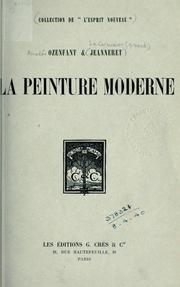 Cover of: La peinture moderne by Amédée Ozenfant