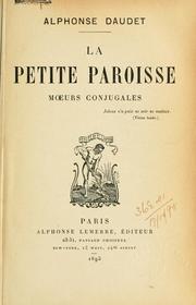 Cover of: petit paroisse: moeurs conjugales.