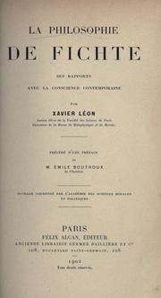 Cover of: La philosophie de Fichte, ses rapports avec la conscience contemporaine