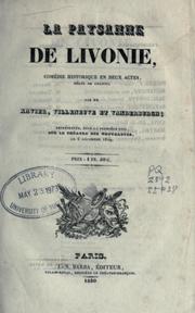 Cover of: La paysanne de Livonie.: Comédie historique deux actes, mêlée de chants