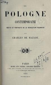 Cover of: La Pologne contemporaine: récits et portraits de la Révolution Polonaise.