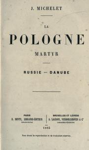 Cover of: La Pologne martyr. by Jules Michelet