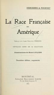 Cover of: La race française en Amérique by Adélard Desrosiers