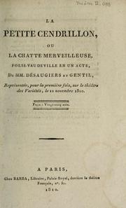 Cover of: La petite Cendrillon, ou, La chatte merveilleuse: folie-vaudeville en un acte