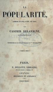 Cover of: La popularité: comédie en cinq actes, en vers