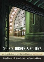 Cover of: Courts, judges, & politics by [edited by] Walter F. Murphy, C. Herman Pritchett, Lee Epstein.