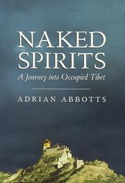 Cover of: Naked spirits by Adrian Abbotts