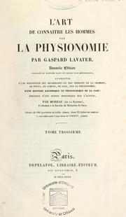 Cover of: L'art de connaître les hommes par la physionomie by Johann Caspar Lavater