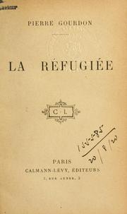 Cover of: réfugiée.