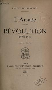 Cover of: L' Armée sous la Révolution 1789-1794.