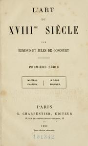 Cover of: L' art du XVIIIme siècle by Edmond de Goncourt