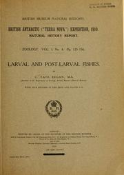 Cover of: Larval and post-larval fishes
