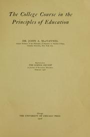 Cover of: The college course in the principles of education