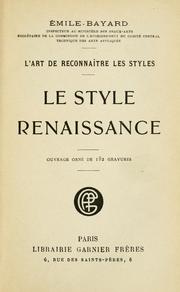 Cover of: L' art de reconnaître les styles: le style renaissance.