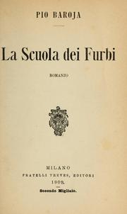 Cover of: La scuola dei furbi by Pío Baroja