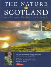 Cover of: The nature of Scotland by edited by Magnus Magnusson and Graham White.