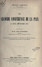 Cover of: La seconde conférence de la paix: La Haye (Juin-Octobre 1907)