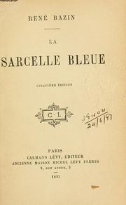 Cover of: La sarcelle bleue. by René Bazin