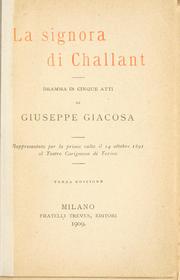 Cover of: La signora di Challant: dramma in cinque atti.