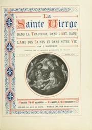 Cover of: Sainte Vierge dans la tradition, dans l'art, dans l'âme des saints et dans notre vie