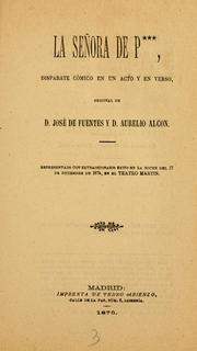 Cover of: señora de P---: disparate cómico en un acto y en verso