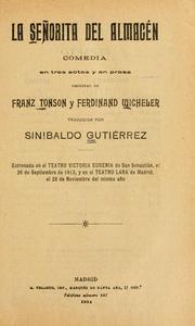 Cover of: La señorita del almacén: comedia en tres actos y en prosa