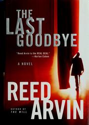 Cover of: The last goodbye: a novel