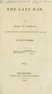 Cover of: The last man. by Mary Wollstonecraft Shelley
