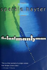 Cover of: The last manly man: a Robin Hudson mystery