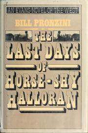 Cover of: The last days of Horse-Shy Halloran