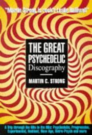 Cover of: The Great Psychedelic Discography (Music) by Martin C. Strong