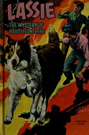 Cover of: Lassie: the mystery of bristlecone pine