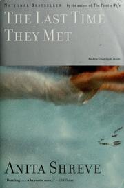 Cover of: The last time they met: a novel